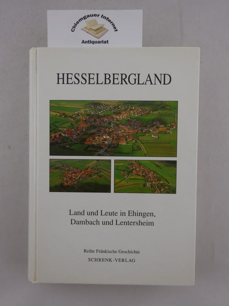 Baumeister, Frank (Herausgeber):  Hesselbergland : Land und Leute in Ehingen, Dambach und Lentersheim. 