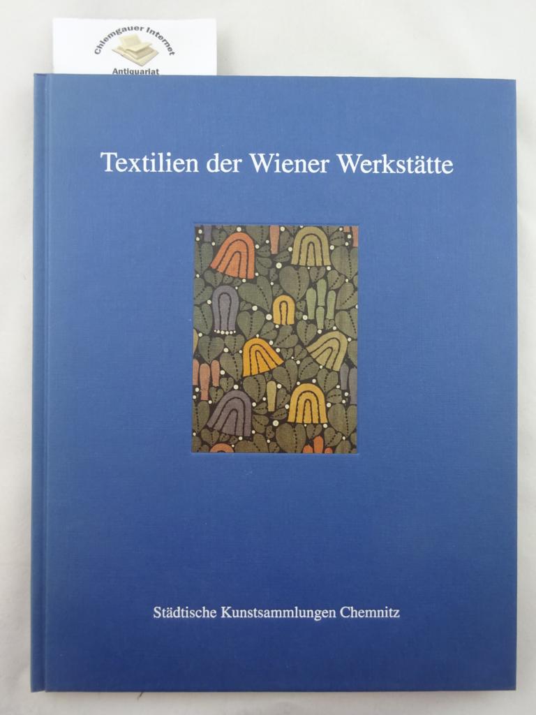 Anna, Susanne, Katharina Metz und Liane Sachs:  Textilien der Wiener Werksttte. 