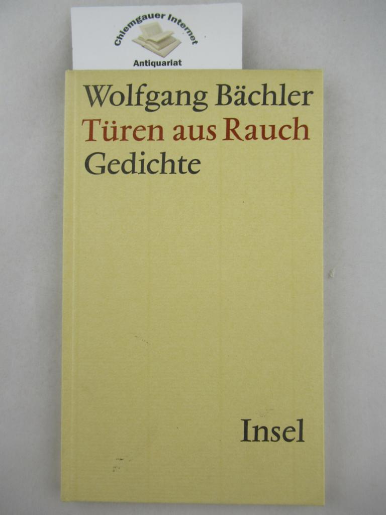 Bächler, Wolfgang:  Türen aus Rauch : Gedichte. 