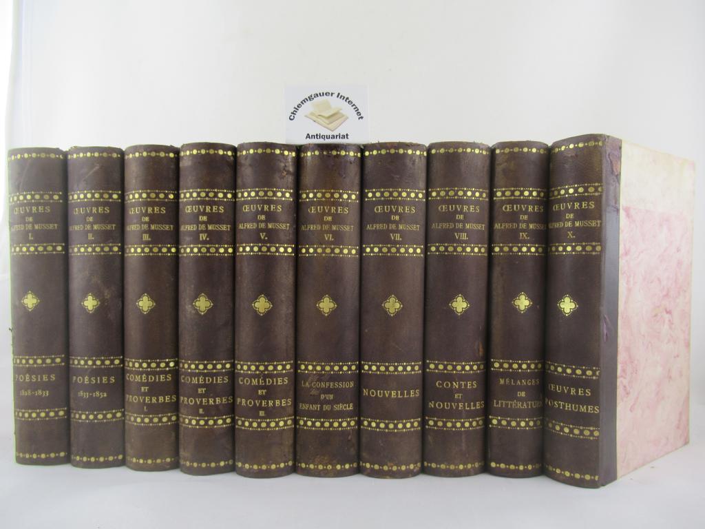 Oeuvres completes d`Alfred de Musset. En DIX (10) volumes.