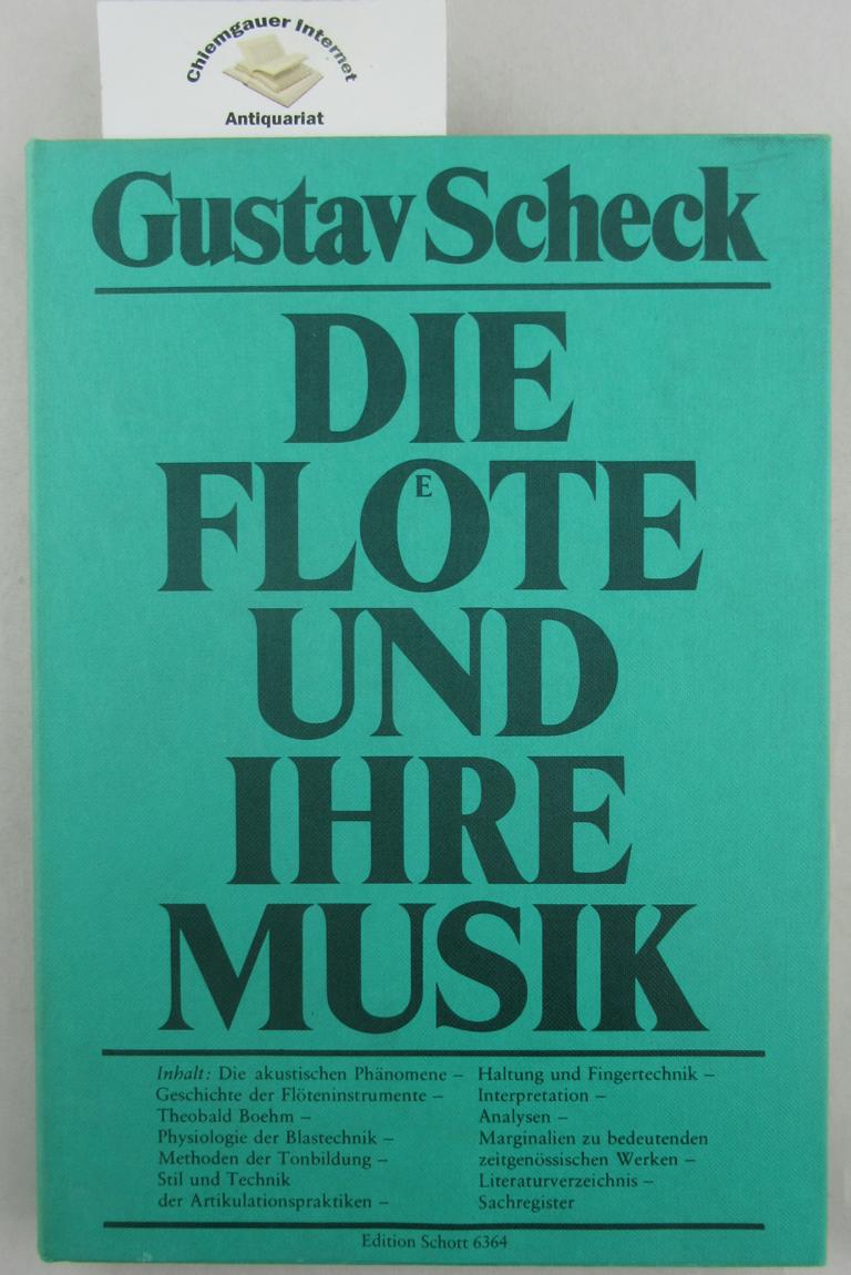 Scheck, Gustav:  Die Flte und ihre Musik. 