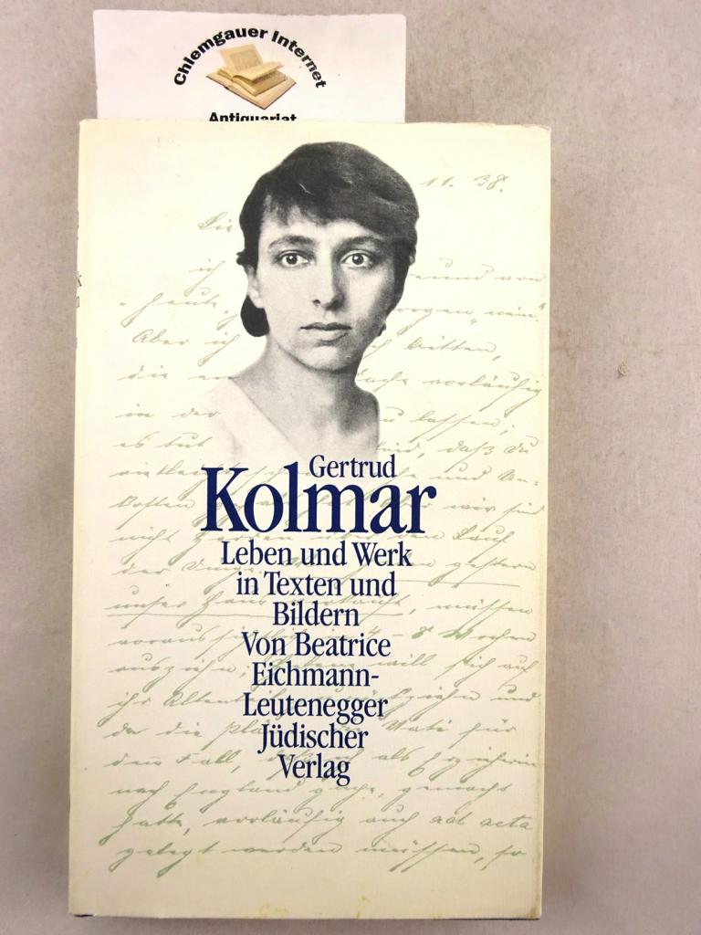 Eichmann-Leutenegger, Beatrice:  Gertrud Kolmar : Leben und Werk in Texten und Bildern. 