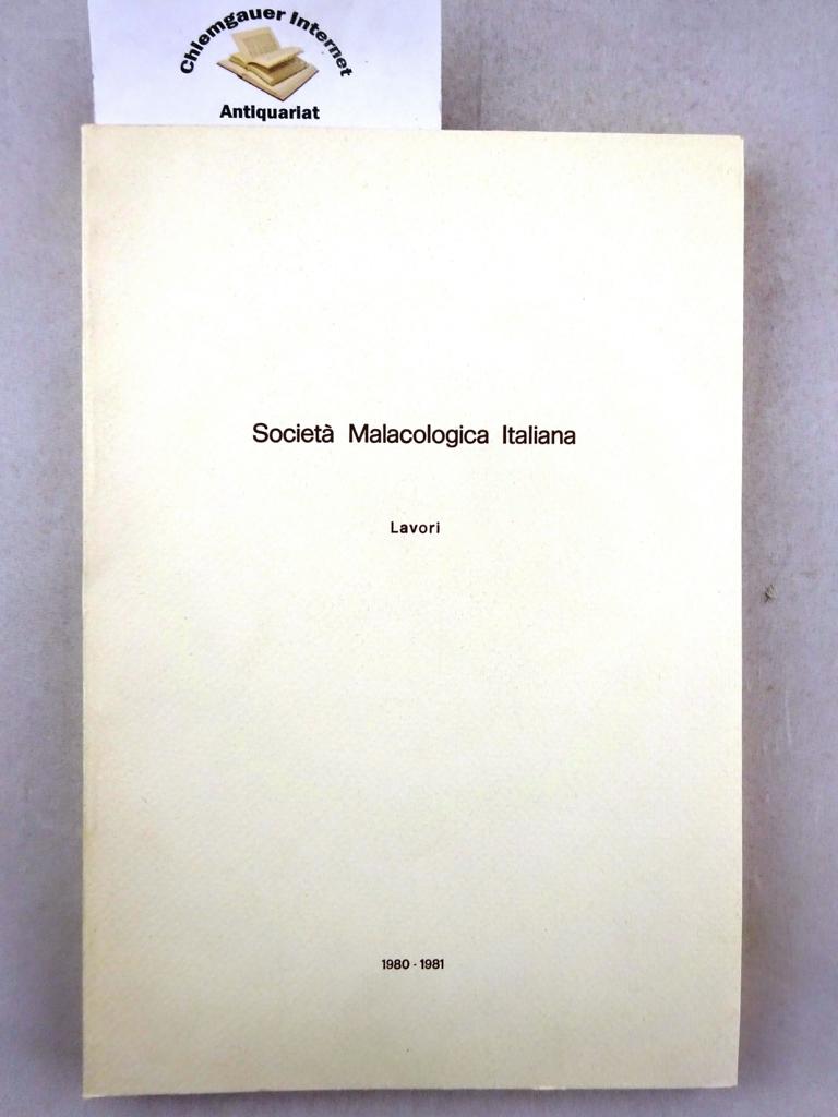 Giusti, Folco ( Preface):  Lavori della societa Malacologica Italiana . 1980-1981. 