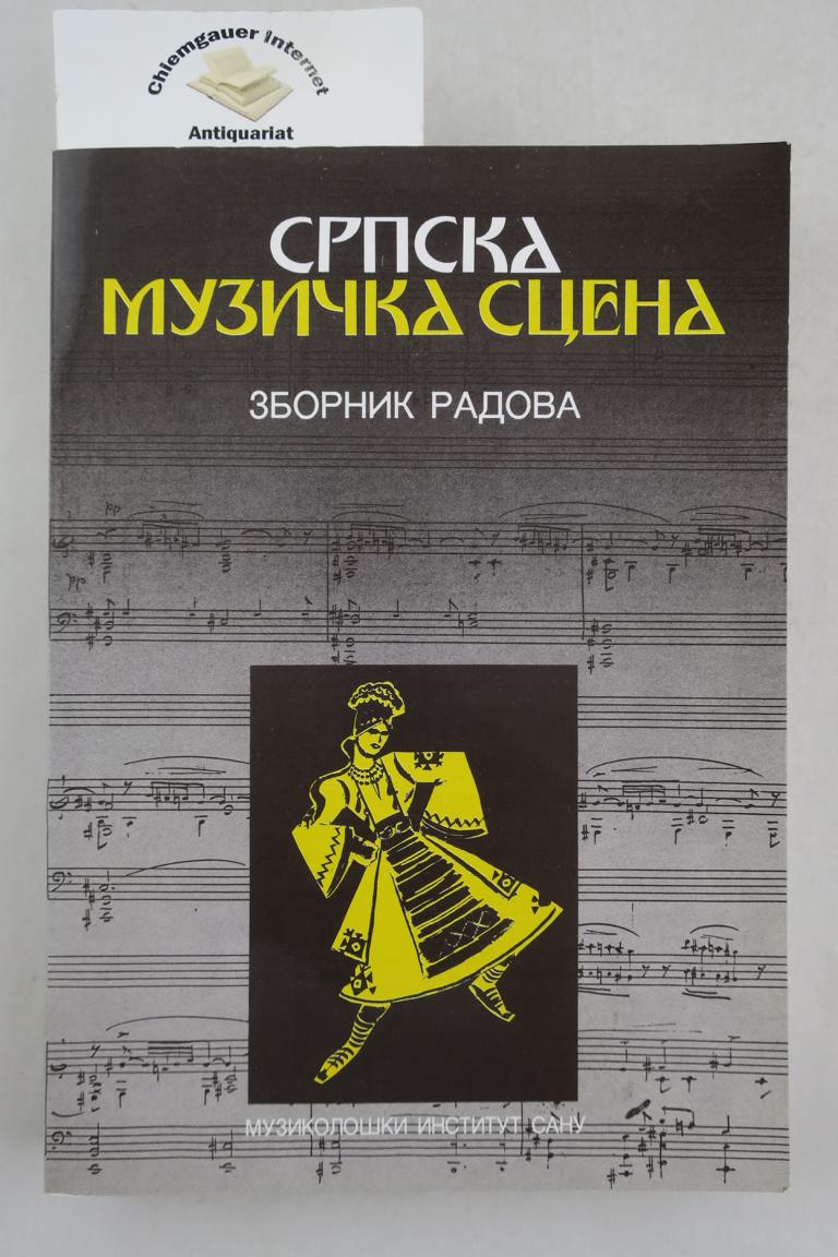Mosusova, Nadzda ( editor):  Serbian Music Stage. 