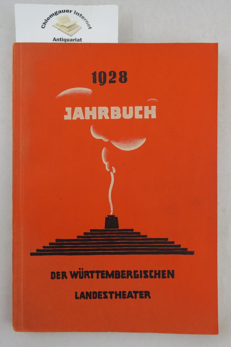 Almanach der Württembergischen Staatstheater auf das Jahr 1928.