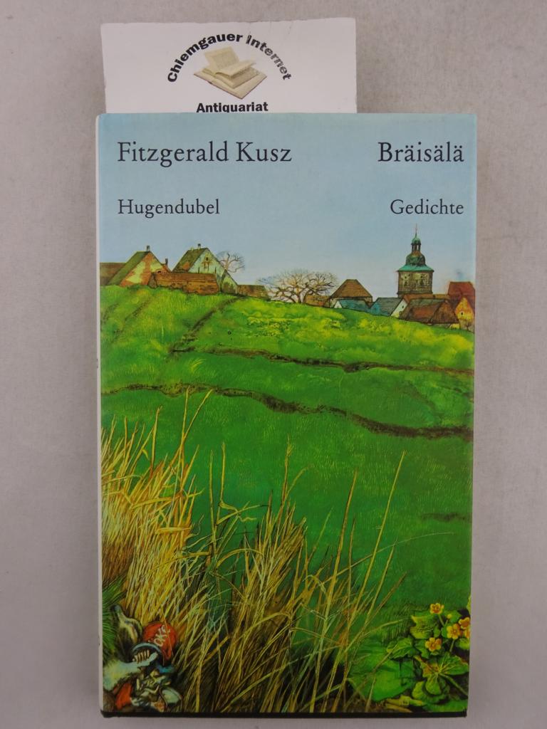 Kusz, Fitzgerald:  Brisl : Gedichte und Haikus. 