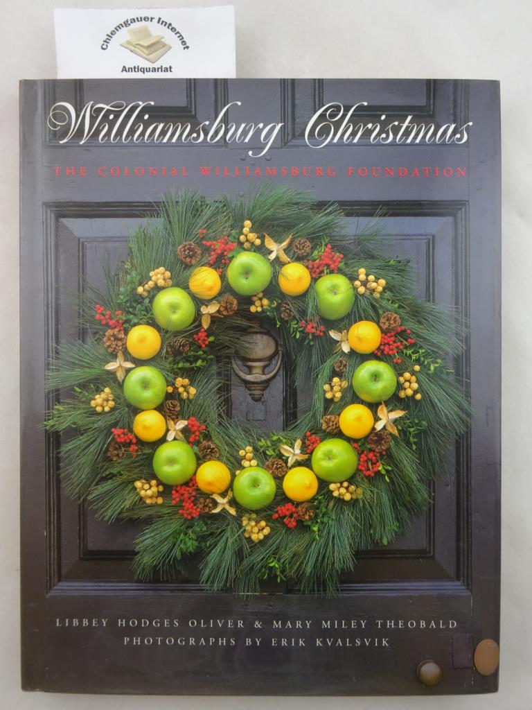 Oliver, Libbey Hodges and Mary Miley Theobald:  Williamsburg Christmas: The Story of Christmas Decoration in the Colonial Capital. 