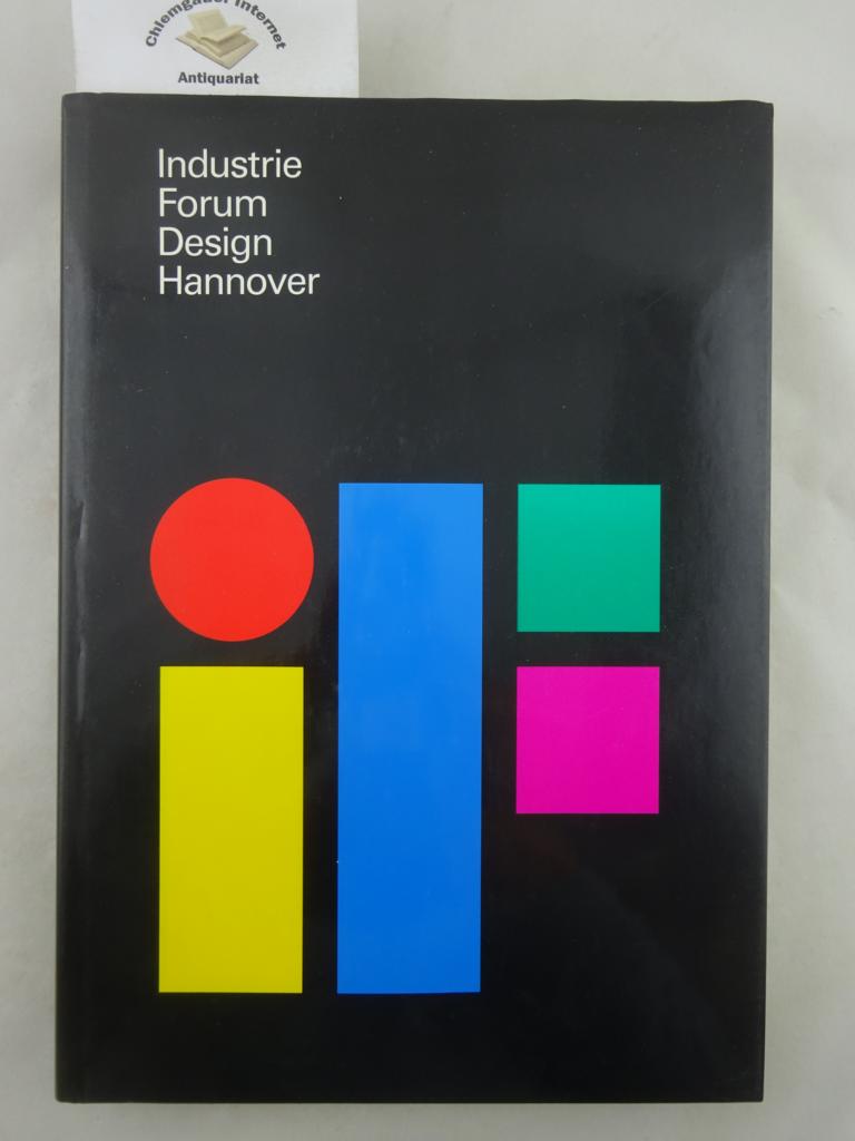Industrie Forum Deisgn Hannover (Hrsg.):  if. Industrie Forum Design Hannover. Katalog. 