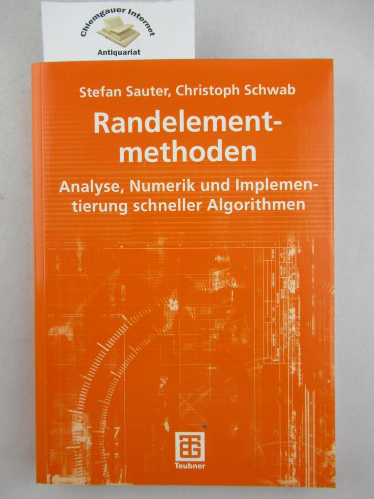 Sauter, Stefan und Christoph Schwab:  Randelementmethoden : Analyse, Numerik und Implementierung schneller Algorithmen. 