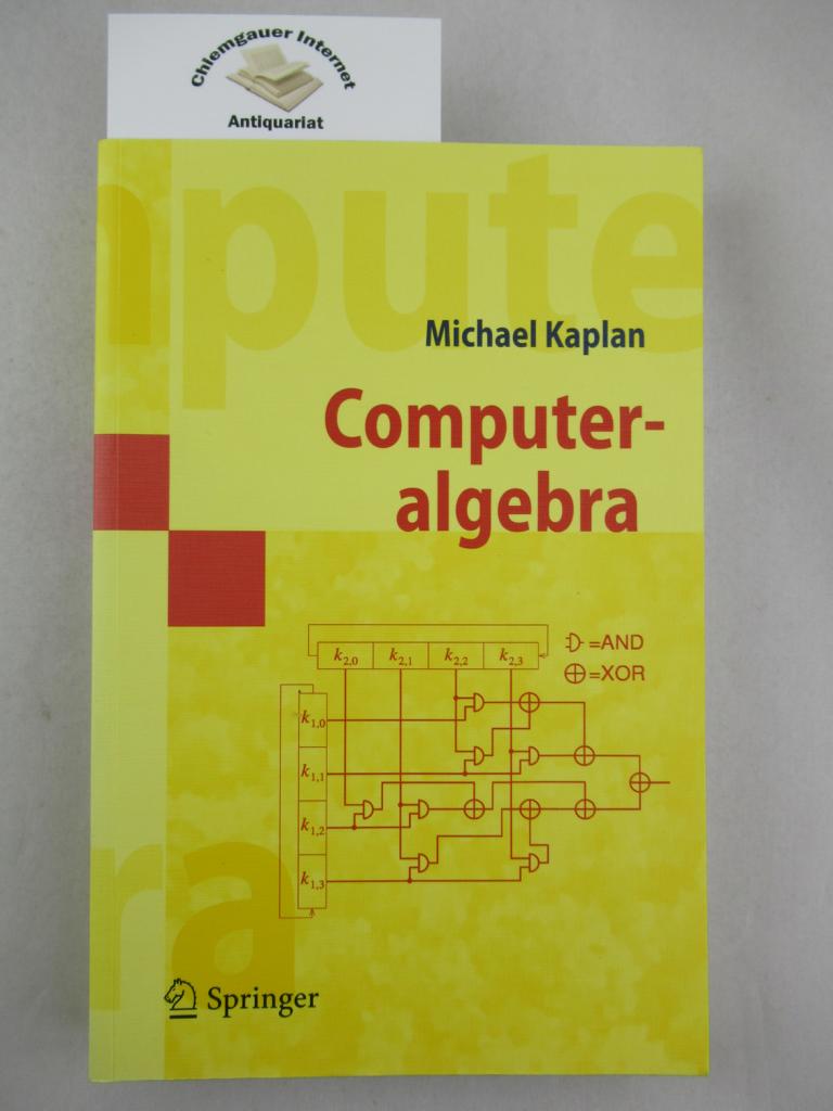 Kaplan, Michael:  Computeralgebra. 