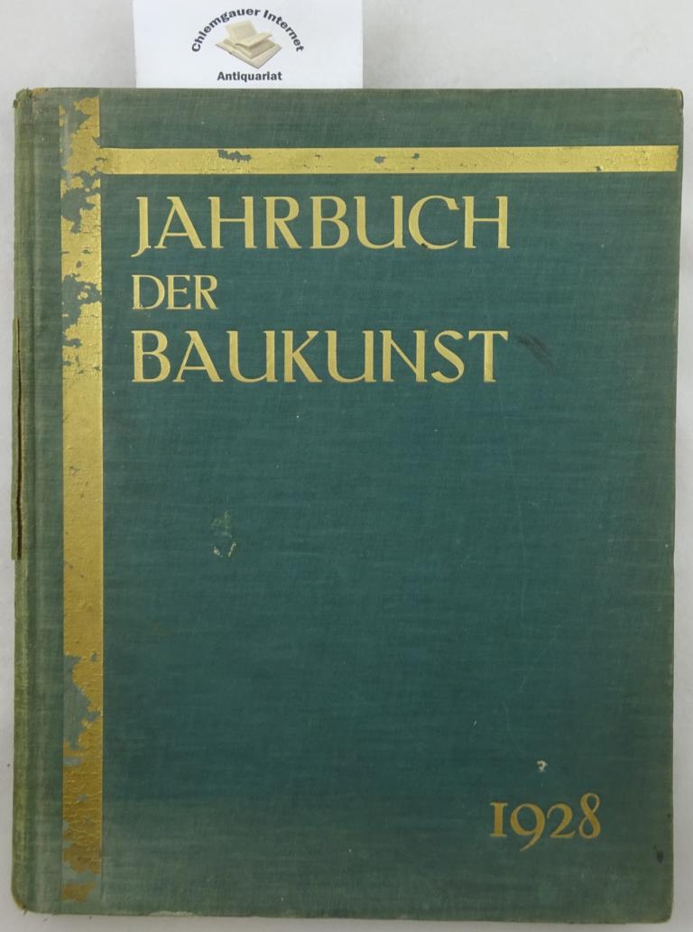 Siedler, Jobst (Hrsg):  Jahrbuch der Baukunst. 1928 / 29 . 