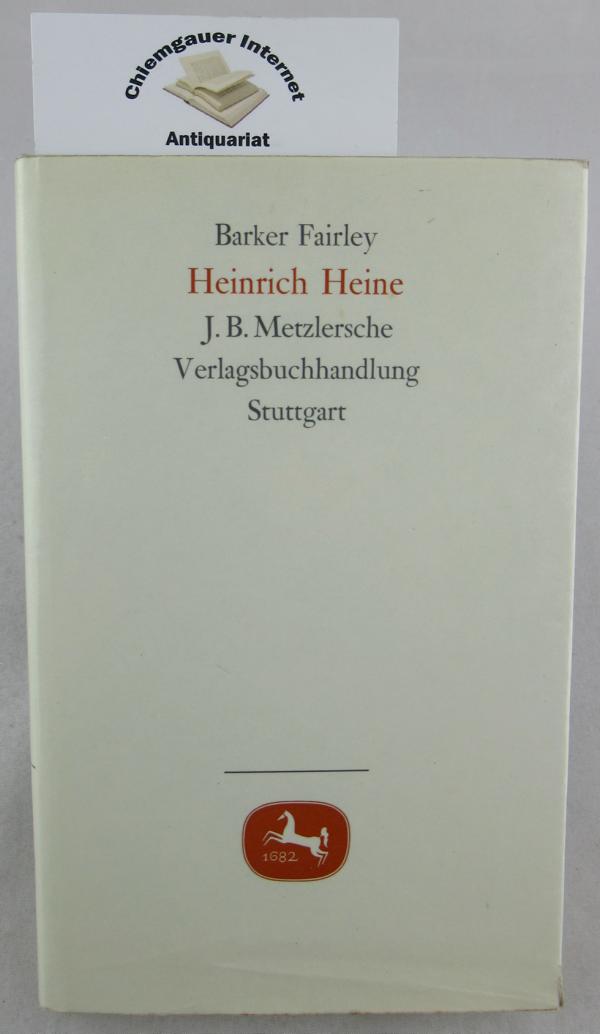 Fairley, Barker:  Heinrich Heine : Eine Interpretation. 