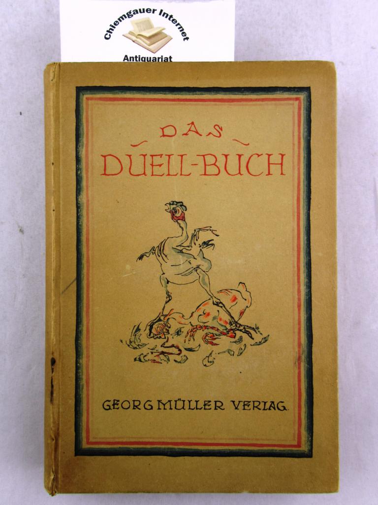 Conrad, Heinrich:  Das Duellbuch. 