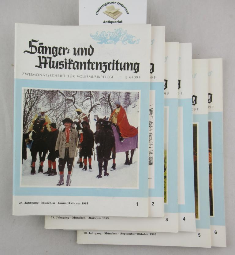 Fanderl, Wastl [Hrsg.]:  Snger- und Musikantenzeitung. Zweimonatsschrift fr Volksmusikpflege. 28. Jahrgang (1985). 