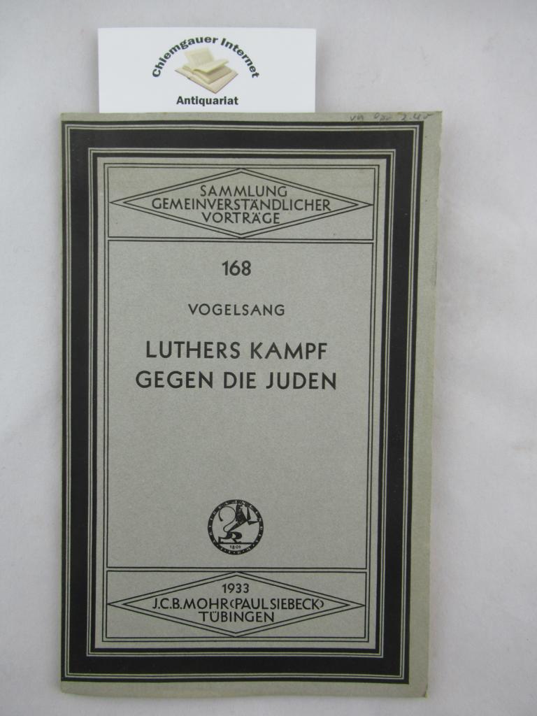 Luthers Kampf gegen die Juden.