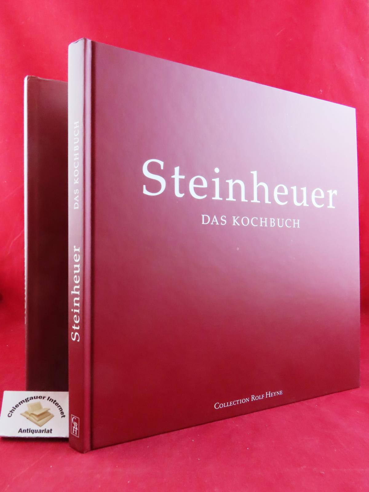 Steinheuer, Hans Stefan und Enno Dobberke:  Steinheuer - das Kochbuch. 