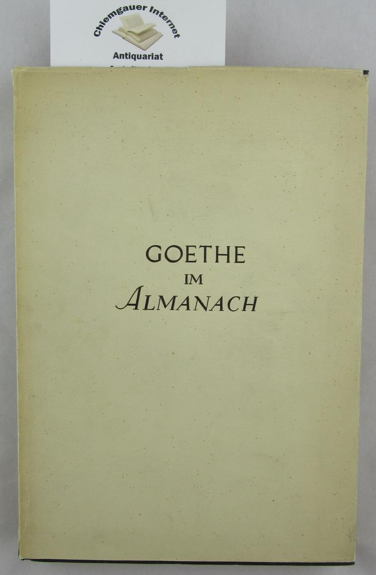 Goldschmidt, Arthur:  Goethe im Almanach. 