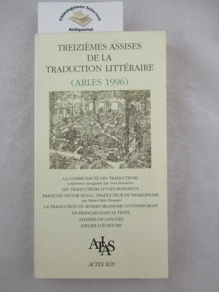 Treizièmes assises de la traduction littéraire (Arles 1996)