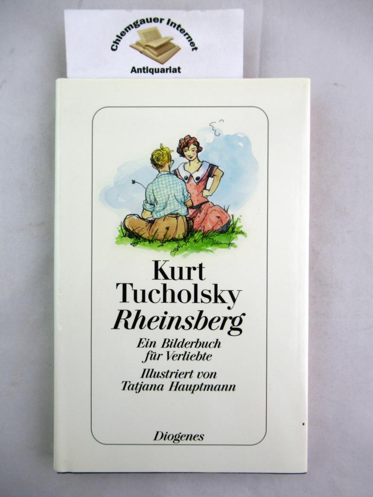 Tucholsky, Kurt:  Rheinsberg : ein Bilderbuch fr Verliebte. 