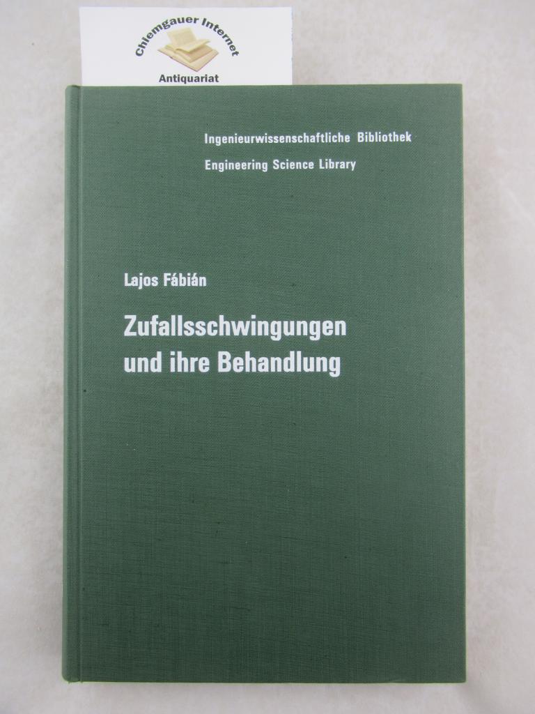 Fbin, Lajos:  Zufallsschwingungen und ihre Behandlung. 