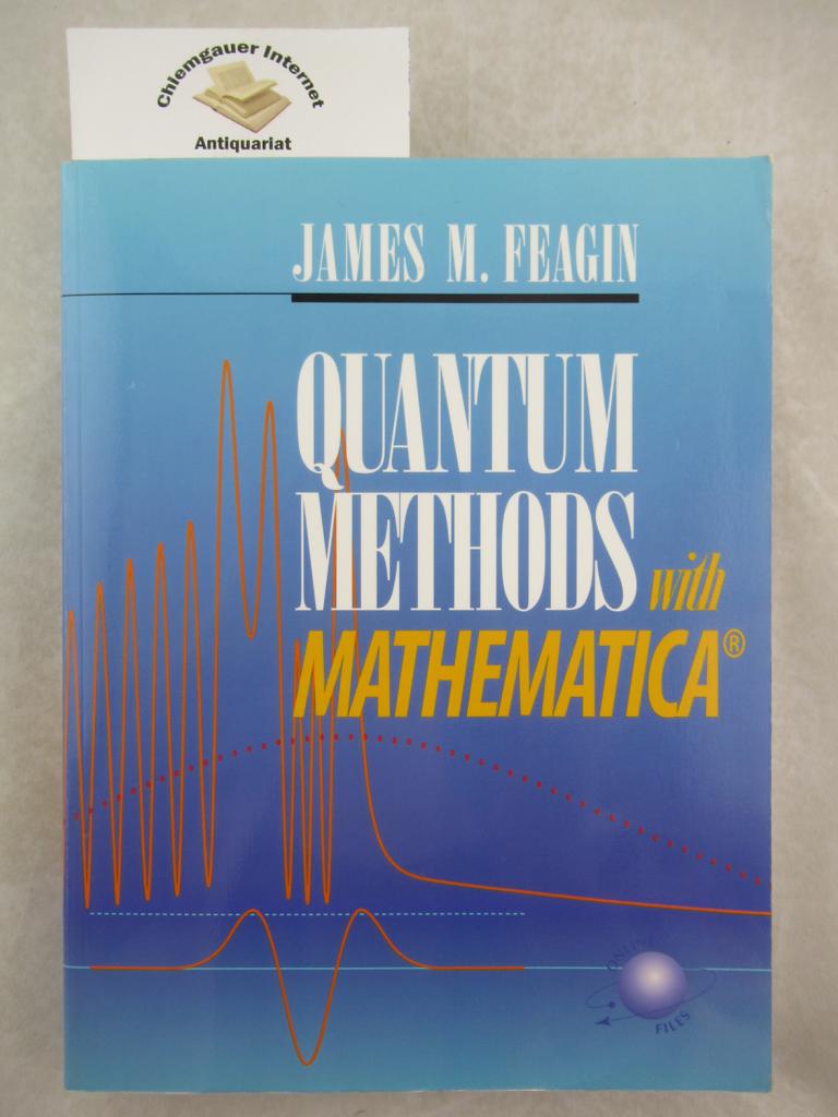 Quantum Methods with Mathematica.