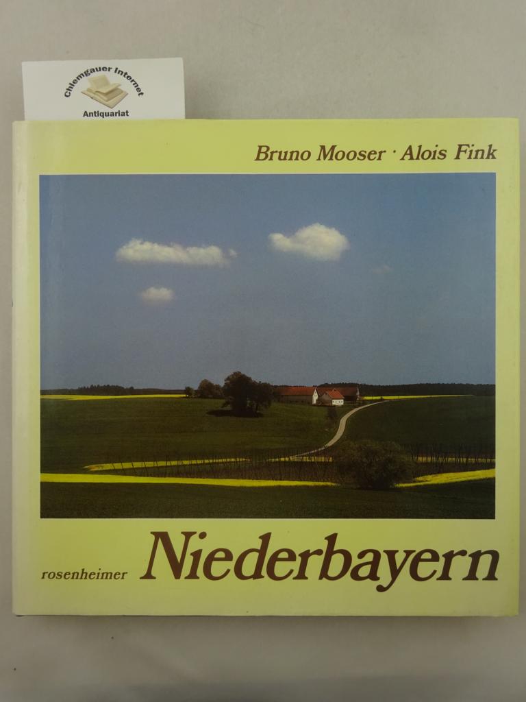 Mooser, Bruno und Alois Fink (Hrsg.):  Niederbayern. 