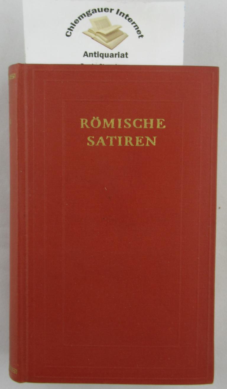 Hoenn, Karl (Hrsg.):  Rmische Satiren. Mit 8 Bildtafeln und 10 Textabbildungen 