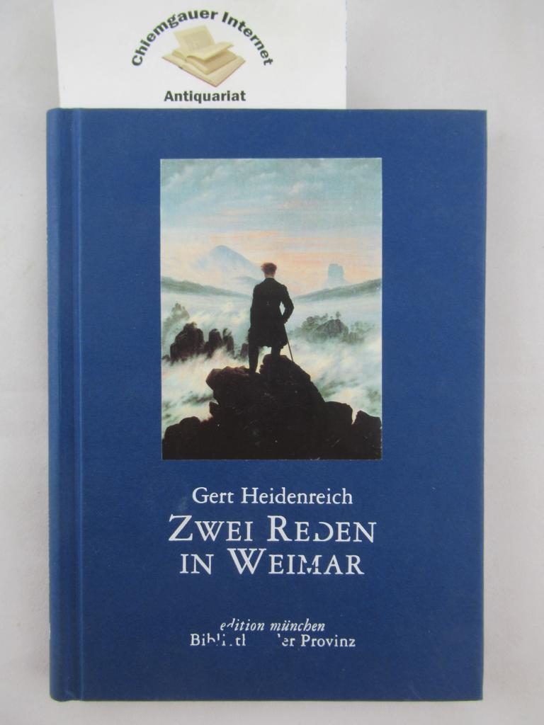 Heidenreich, Gert:  Zwei Reden in Weimar. 