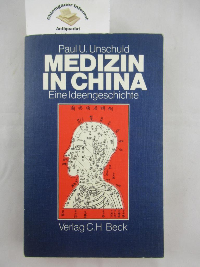 Medizin in China. Eine Ideengeschichte.