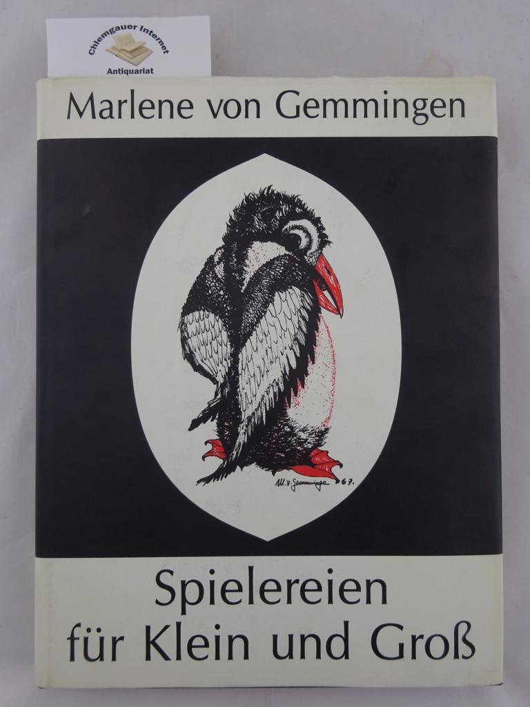 von Gemmingen-Hornberg, Marlene:  Spielereien fr Klein und Gro. 