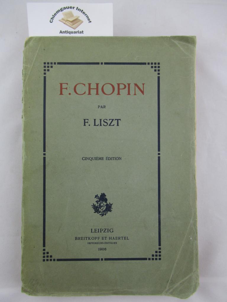 Liszt, Franz:  Chopin. Cinquime dition. 
