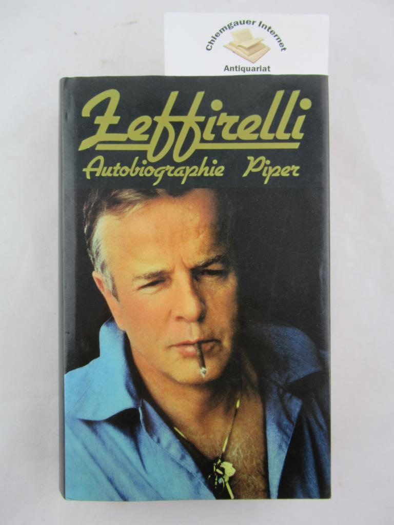 Zeffirelli, Franco:  Zeffirelli : Autobiographie. 