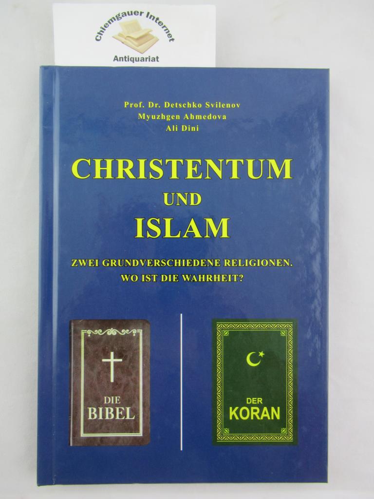 Svilenov, Prof.Dr. Detschko, Myuzghen Ahmedova und Ali Dini:  Christentum und Islam. 