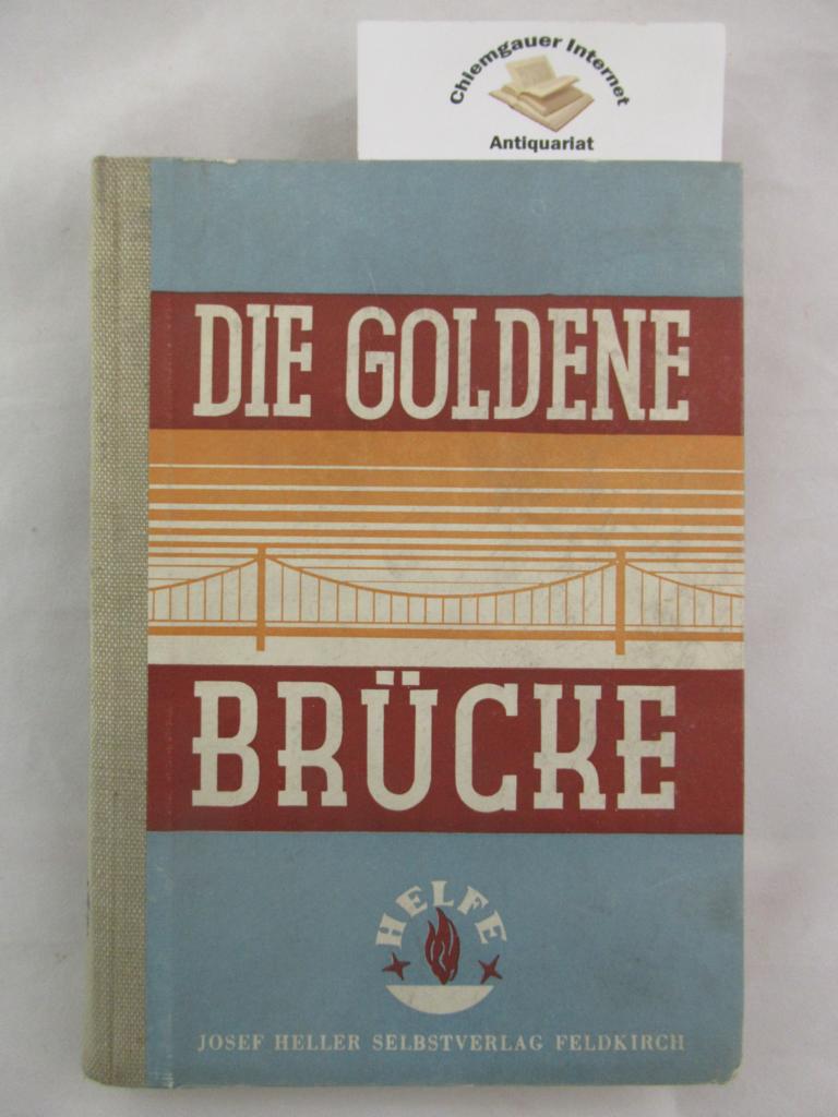 Die Goldene Brücke - Zeitroman.