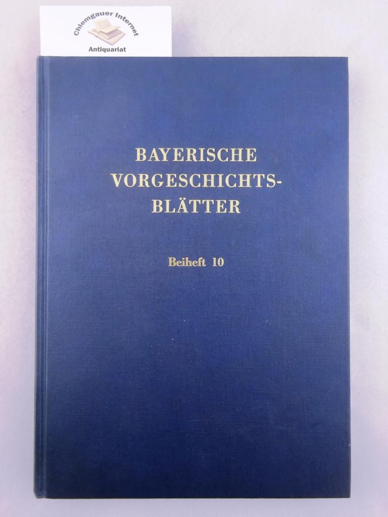 Kommision fr bayerische Landesgeschichte:  Bayerische Vorgeschichtsbltter. 