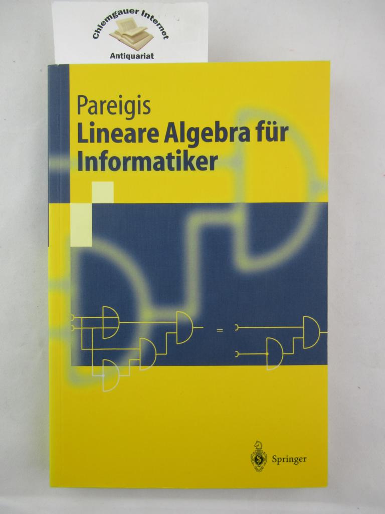 Lineare Algebra für Informatiker.