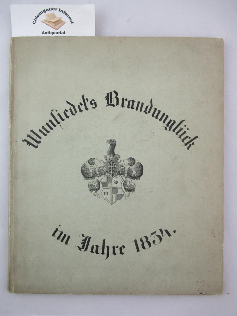 Landgraf, Chr. Fr.:  Das Brandunglck der Stadt Wunsiedel im Jahre 1834 und der Wiederaufbau derselben in den Jahren 1835 bis 1843 
