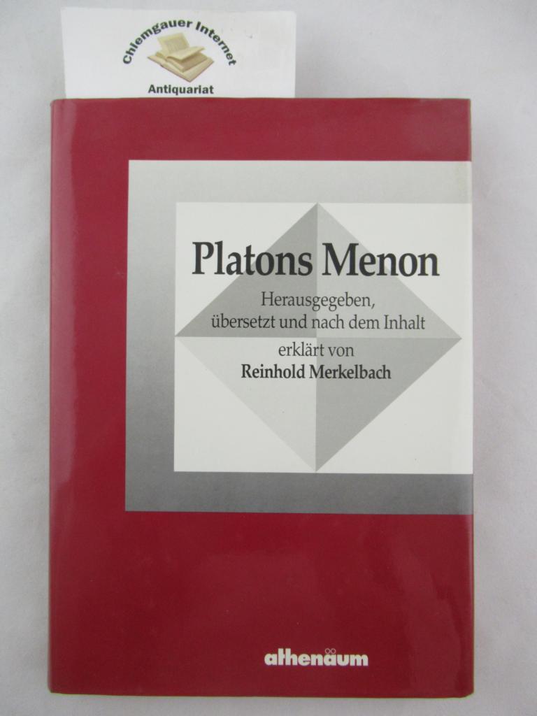 Plato und Reinhold (Herausgeber) Merkelbach:  Platons Menon. 