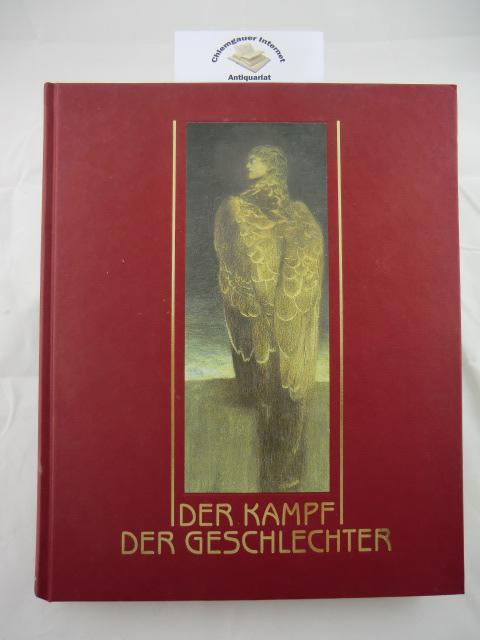 Der Kampf der Geschlechter : Der neue Mythos in der Kunst 1850 - 1930.