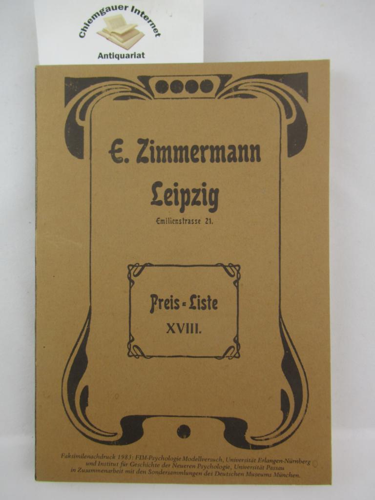 Zimmermann, E.:  PXVIII. Preis-Liste ber psychologische und physiolgische Apparate. - 1903 - 