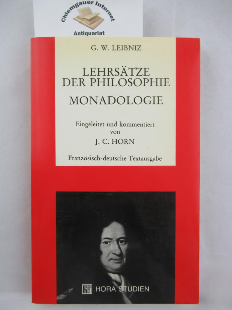 Leibniz, Gottfried Wilhelm und Joachim Christian (Herausgeber) Horn:  Lehrstze der PhilosophieMonadologie.  : Franzsisch-Deutsche Textausgabe. 