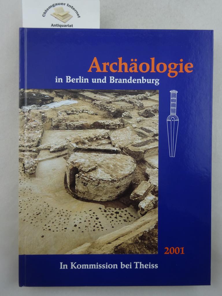 Archäologie in Berlin und Brandenburg 2001.