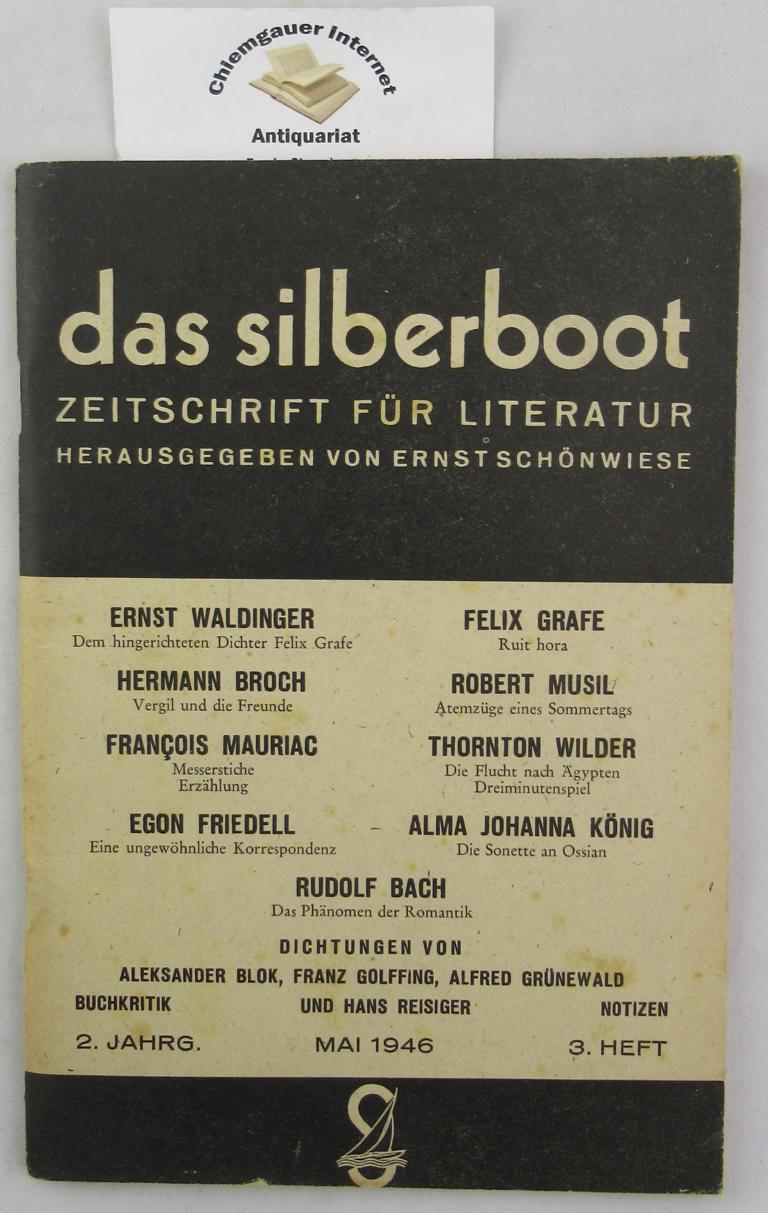Schnwiese, Ernst (Hrsg.):  Das Silberboot : Zeitschrift fr Literatur. 2. Jahrgang 1947. 3. Heft 