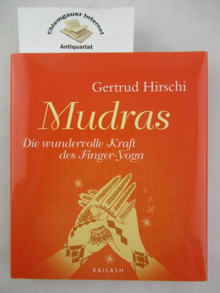Mudras : Die wundervolle Kraft des Finger-Yoga.
