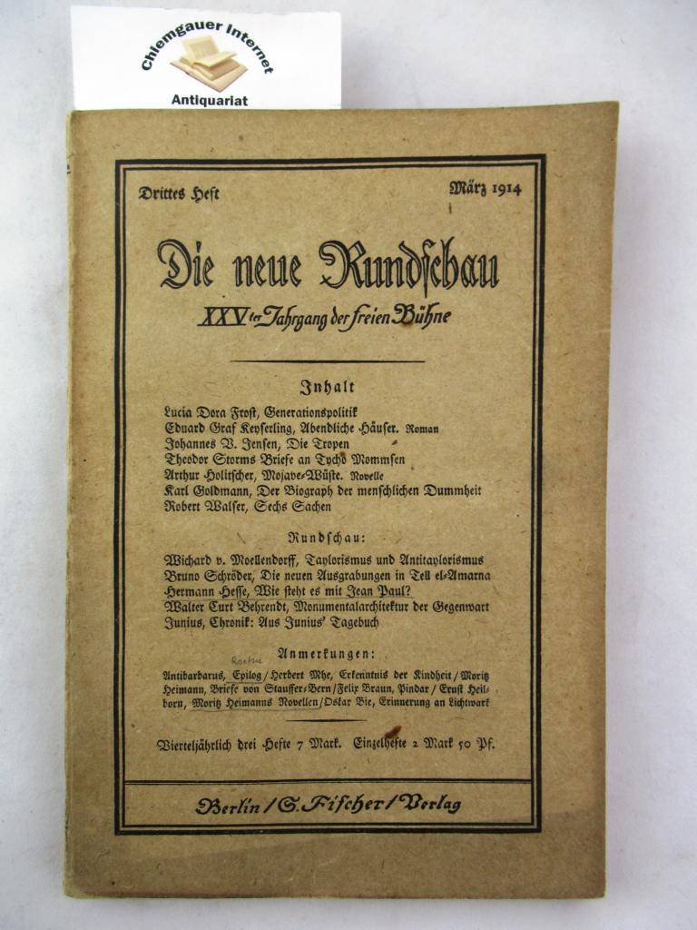 Die neue Rundschau. XXVter Jahrgang der freien Bühne Zweites 2. Heft, Februar 1914