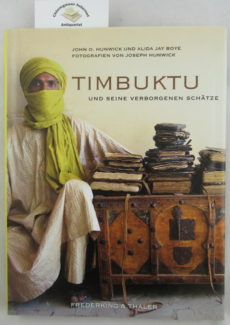 Timbuktu und seine verborgenen Schätze.