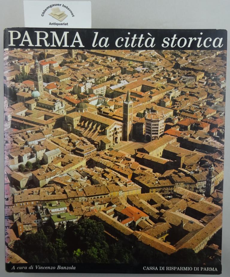 Parma la città storica