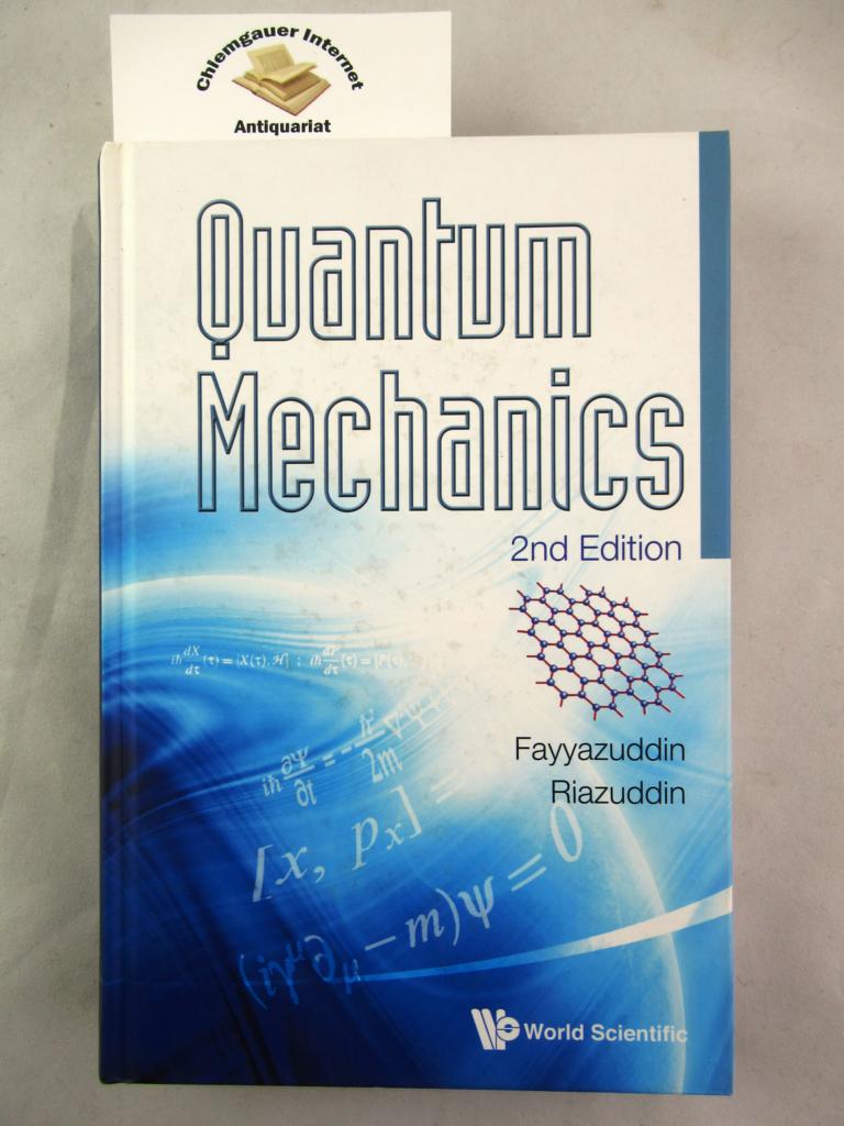 Riazuddin, Fayyazuddin:  Quantum Mechanics. 