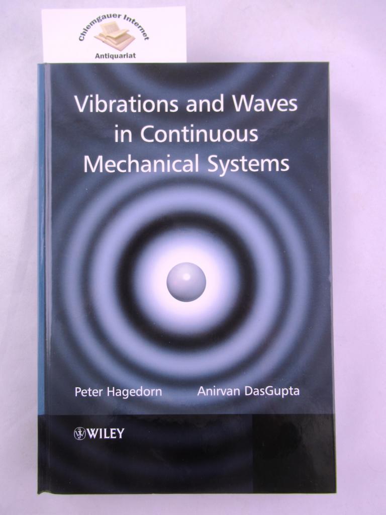 Vibrations and Waves in Continuous Mechanical Systems,  ISBN 10: 0470517387ISBN 13: 9780470517383