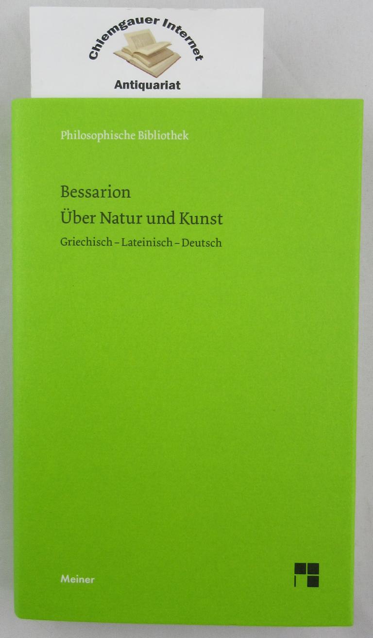 BessarionSergei Mariev und  Marchetto:  ber Natur und Kunst : De Natura et Arte. 